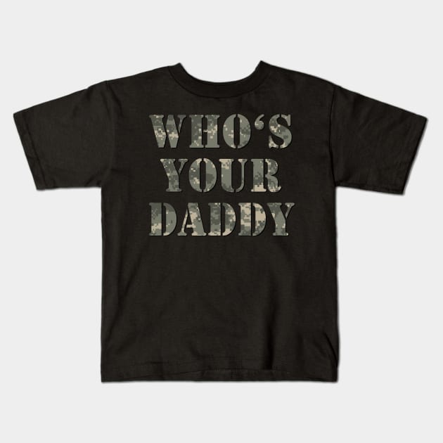 Funny Military Dad Army Camo Kids T-Shirt by Scar